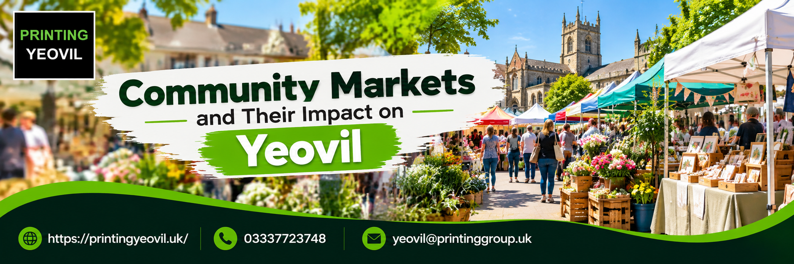 Community Markets and Their Impact on Yeovil